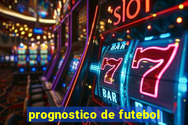 prognostico de futebol